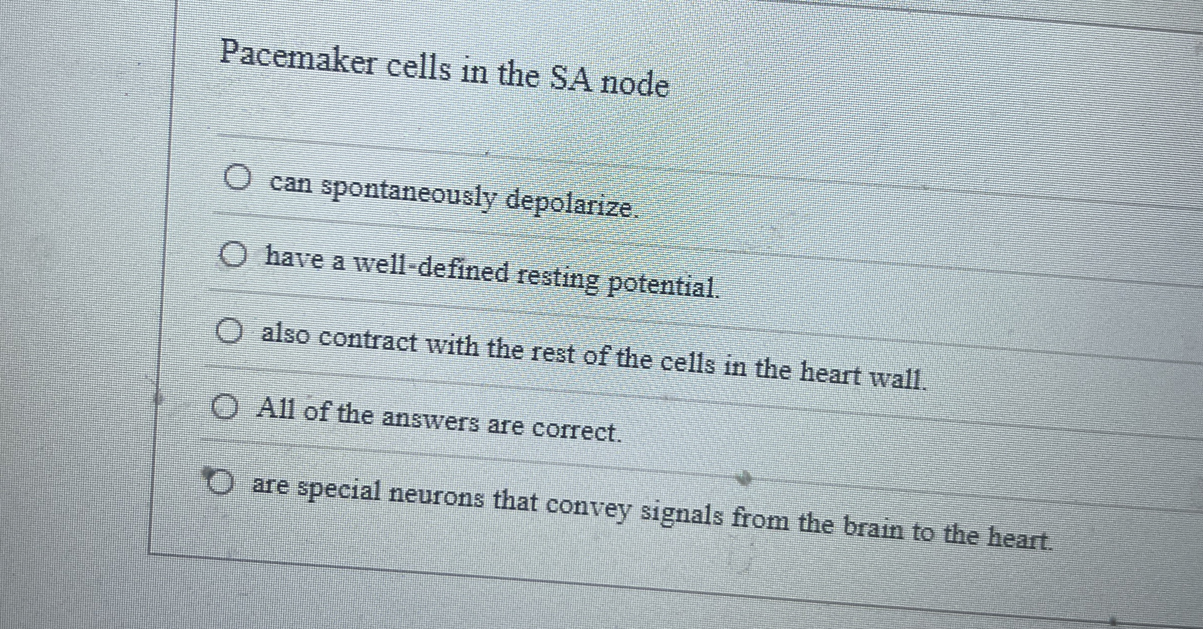 Solved Pacemaker cells in the SA nodecan spontaneously | Chegg.com