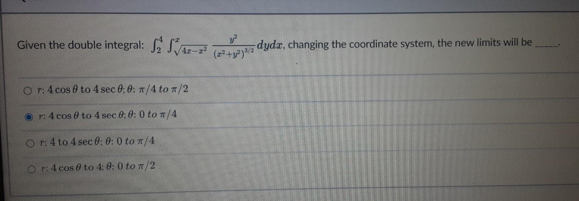 Solved Given The Double Integral Chegg Com   Image 