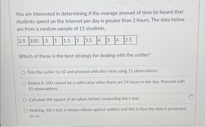 Solved You are interested in determining if the average | Chegg.com