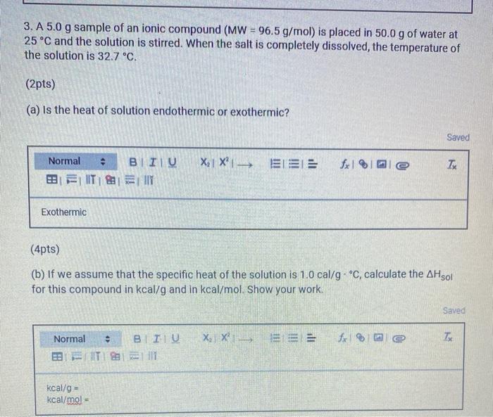 Solved (b) If We Assume That The Specific Heat Of The | Chegg.com