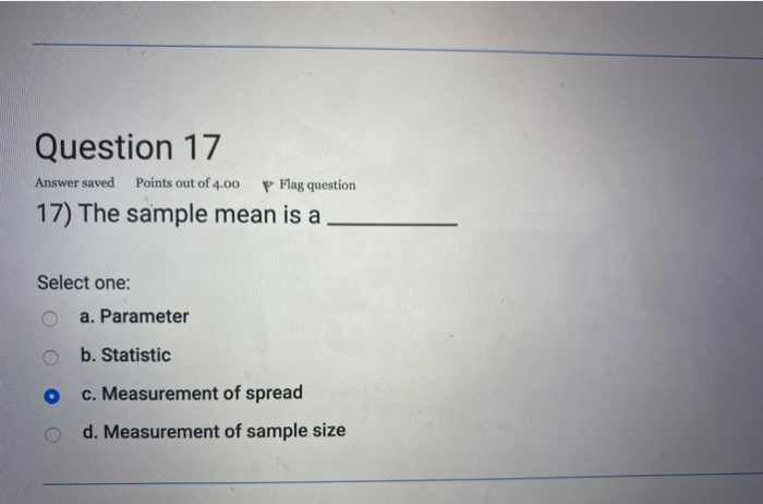 Solved Question 17 Answer saved Points out of 4.00 P Flag | Chegg.com