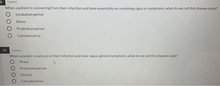 Solved 8 1 point When a patient is recovering from their | Chegg.com