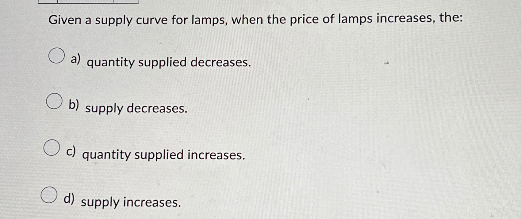 Solved Given a supply curve for lamps, when the price of