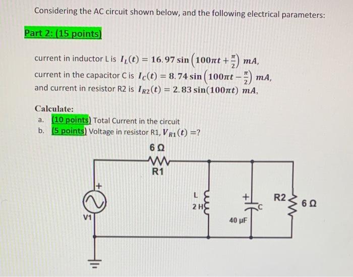 solved-considering-the-ac-circuit-shown-below-and-the-chegg