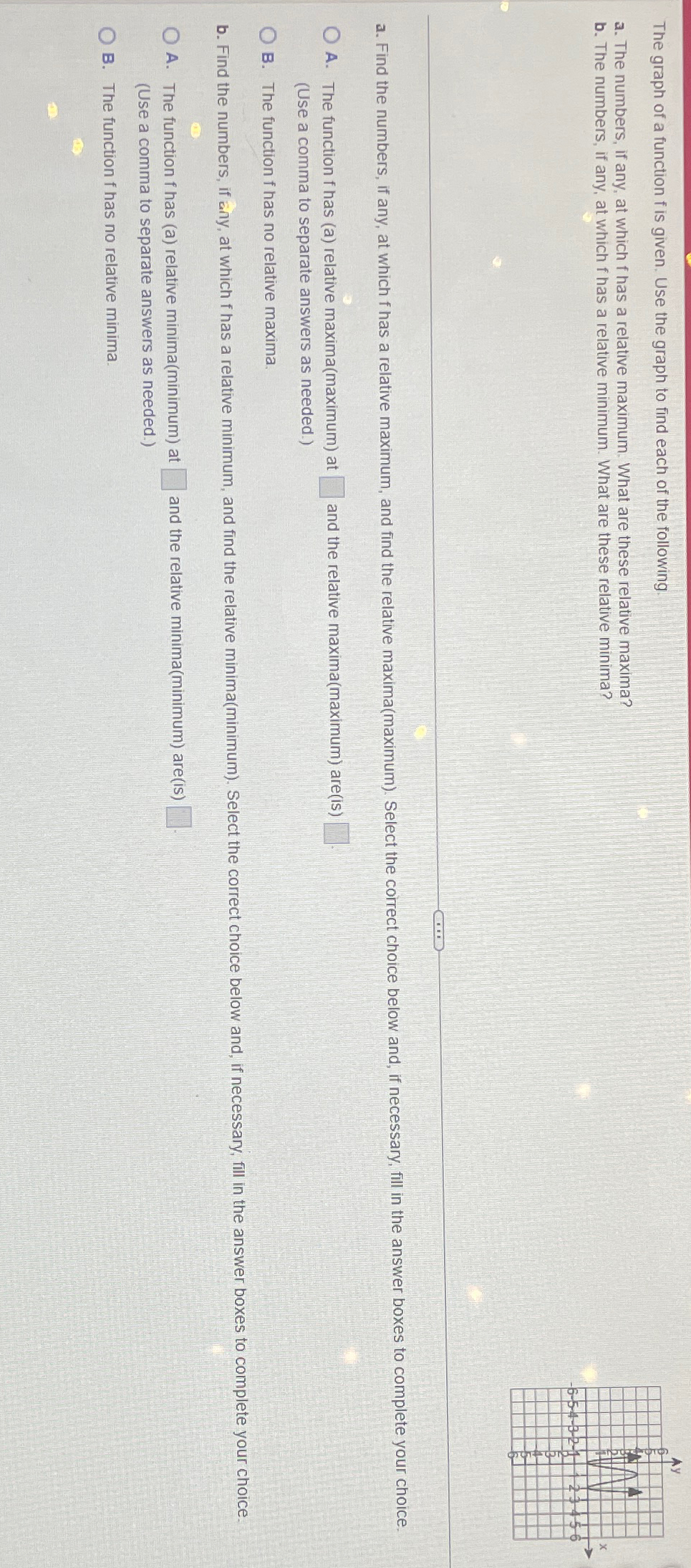 Solved the graph of a function f is given use the graph to chegg