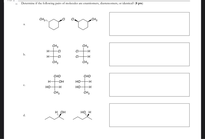 Solved U Determine if the following pairs of molecules are | Chegg.com