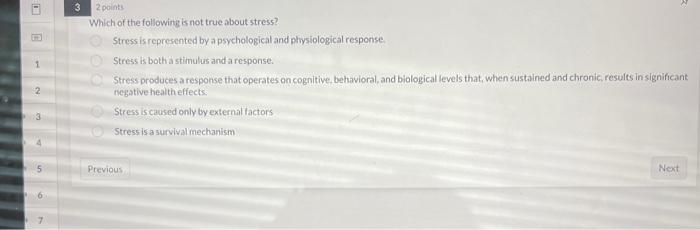 Solved Which of the following is not true about stress? | Chegg.com