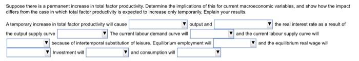 Suppose there is a permanent increase in total factor | Chegg.com
