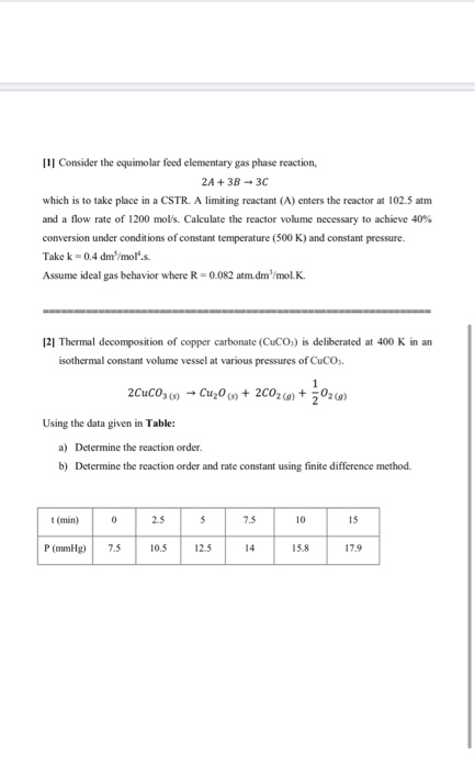 Solved 11 Consider the equimolar feed elementary gas phase | Chegg.com