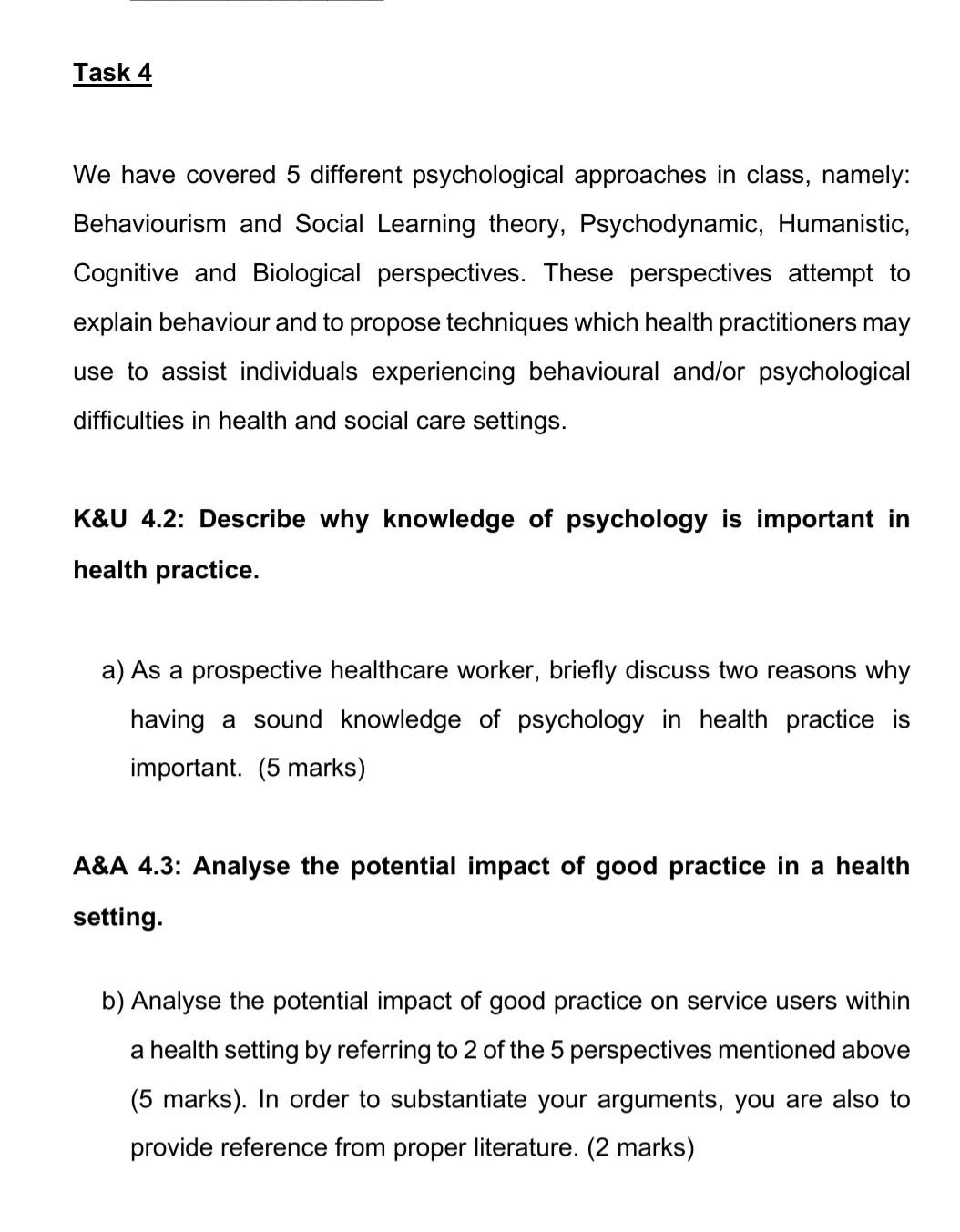 Solved We Have Covered 5 Different Psychological Approaches Chegg Solved we have covered 5 different psychological approaches chegg
