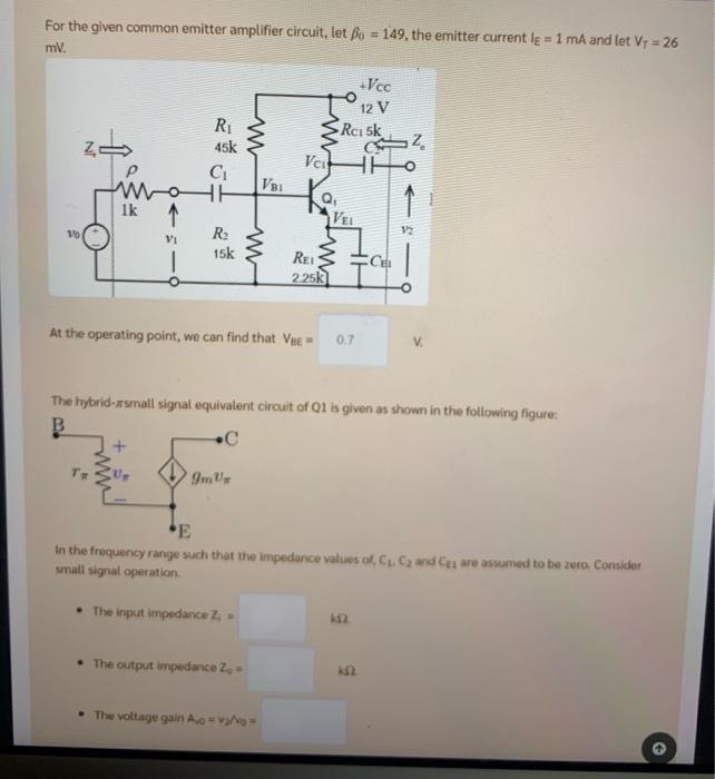 Solved For the given common emitter amplifier circuit, let | Chegg.com