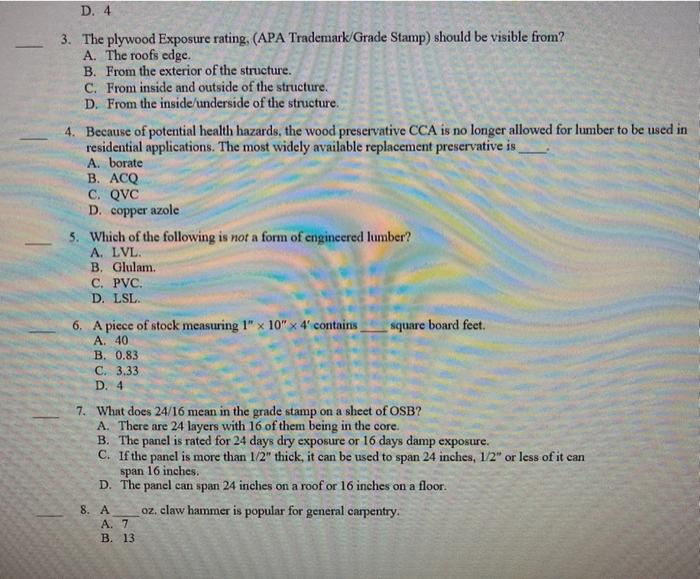 Solved D. 4 3. The plywood Exposure rating, (APA