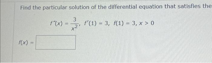 Solved Find the particular solution of the differential | Chegg.com
