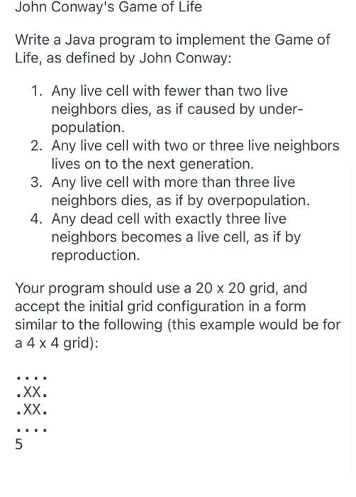 Solved John Conway's Game of Life Write a Java program to | Chegg.com