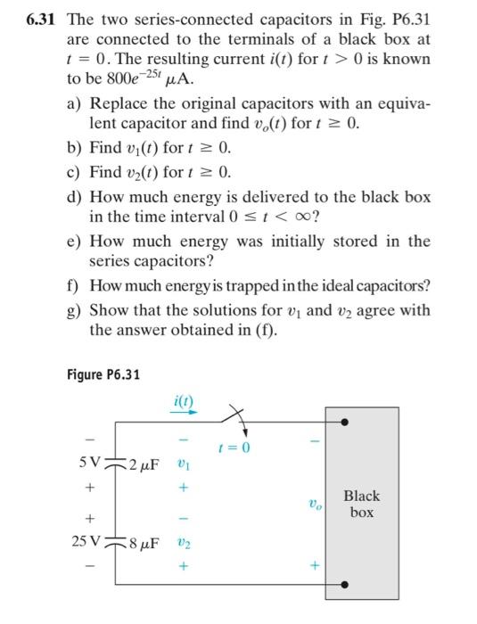 Solved 6.31 The two seriesconnected capacitors in Fig.