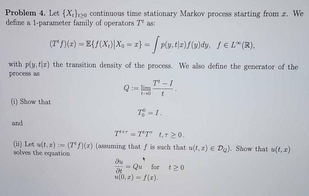 Problem 4 Let X T O Continuous Time Stationary Chegg Com