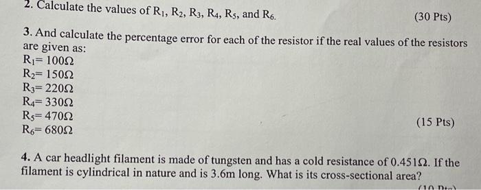 Solved 2. Calculate the values of R1, R2, R3, R4, Rs, | Chegg.com