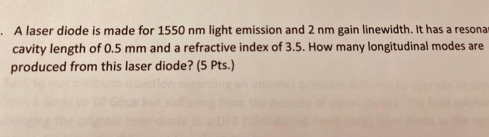 Solved A laser diode is made for 1550 nm light emission and | Chegg.com