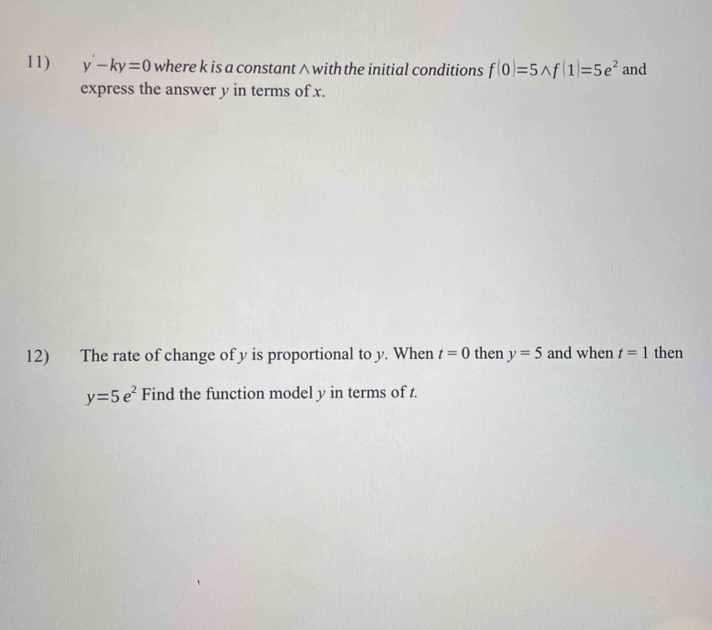 Solved y'-ky=0 ﻿where k ﻿is a constant ??? ﻿with the initial | Chegg.com
