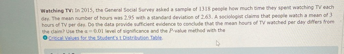 Solved Watching Tv In 15 The General Social Survey As Chegg Com