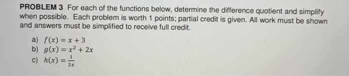 Solved PROBLEM 3 For each of the functions below, determine | Chegg.com
