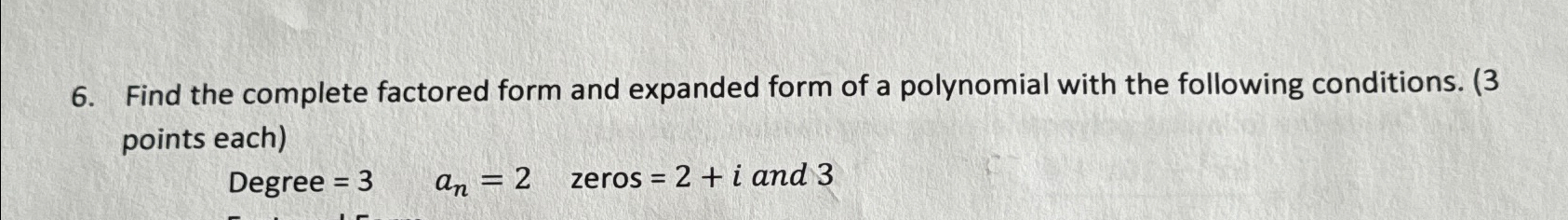 Solved Find the complete factored form and expanded form of | Chegg.com