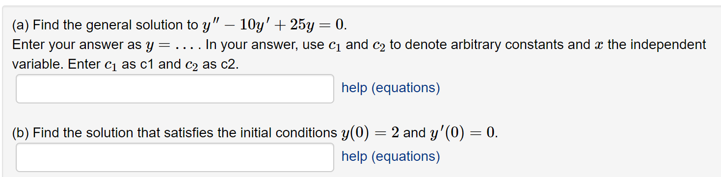 Solved (a) ﻿Find the general solution to | Chegg.com
