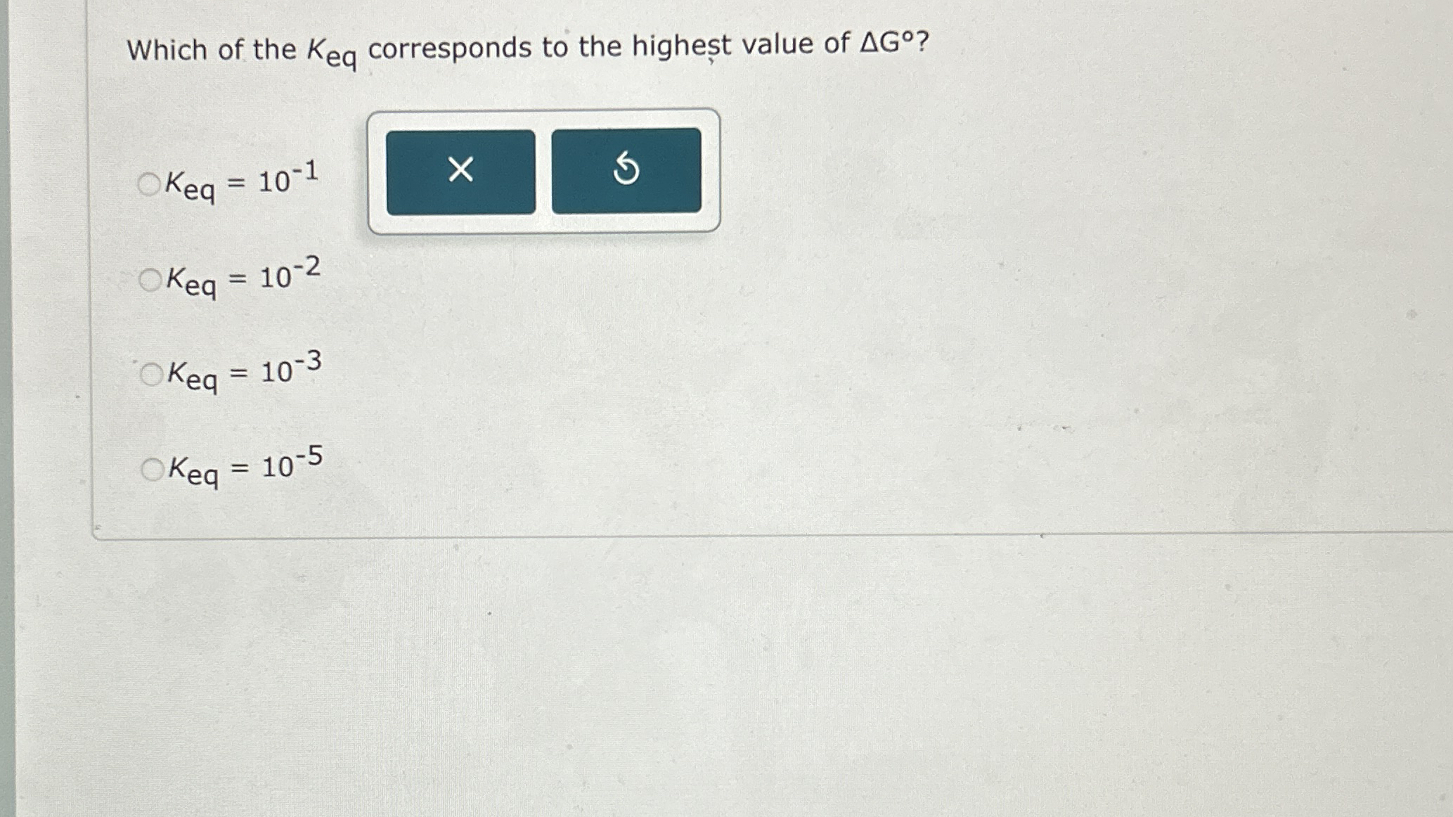 High Quality SOLUTION Which of the Keq ﻿corresponds to the highest ...