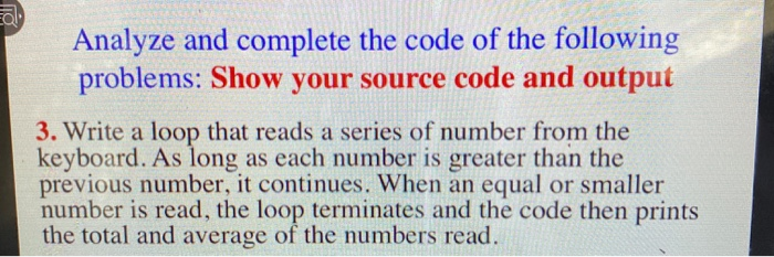 Solved Analyze and complete the code of the following | Chegg.com