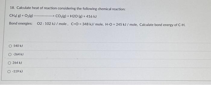 Solved 18. Calculate Heat Of Reaction Considering The | Chegg.com