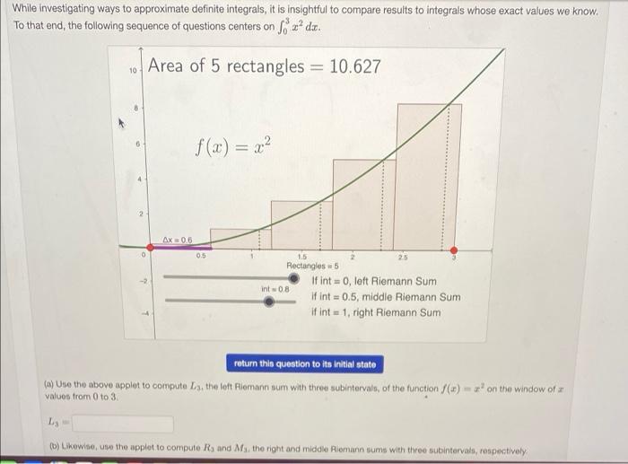 Solved While investigating ways to approximate definite | Chegg.com