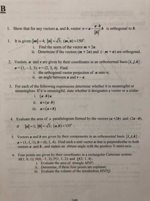 Solved 1 Show That For Any Vectors A And B Vector V Chegg Com