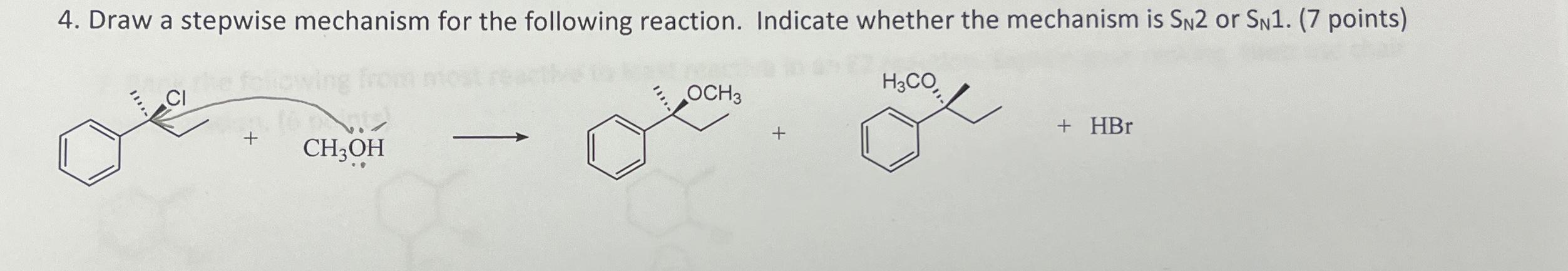 Solved Draw a stepwise mechanism for the following reaction. | Chegg.com