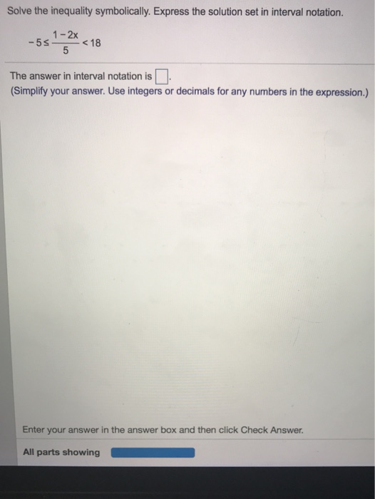 Solved Solve the inequality symbolically. Express the | Chegg.com