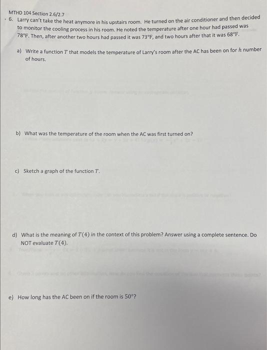 Solved MTHD 104 Section 2.6/2.7 6. Larry can't take the heat | Chegg.com