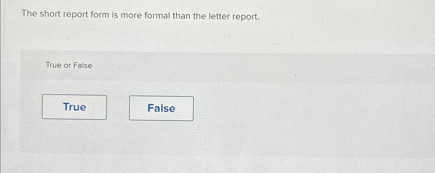 Solved The short report form is more formal than the letter | Chegg.com