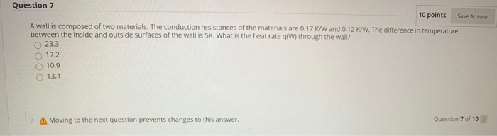 Solved Save Answer Question 7 10 points A wall is composed | Chegg.com
