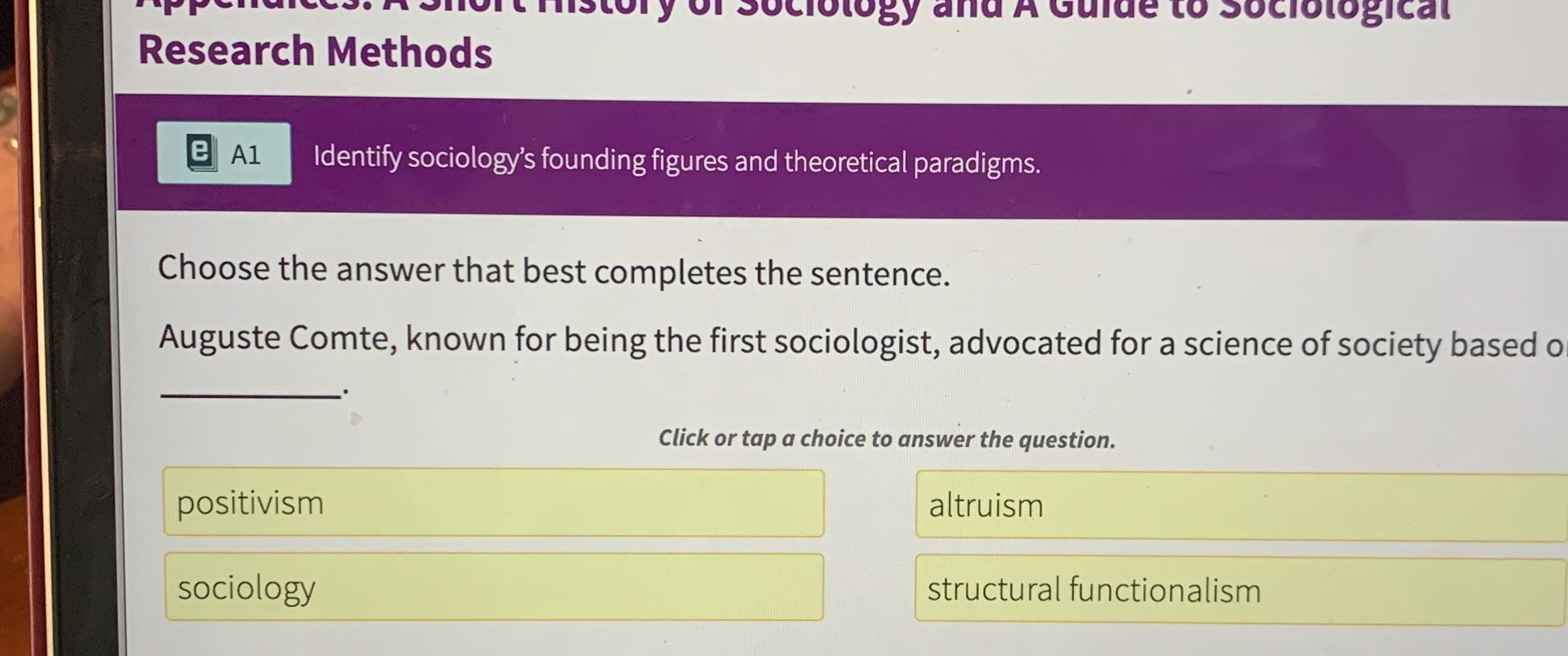 Solved Research MethodsA1Identify Sociology's Founding | Chegg.com