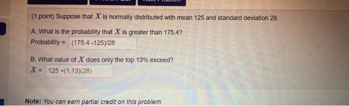 Solved (1 point) Suppose that X is normally distributed with | Chegg.com
