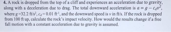 Solved 4. A rock is dropped from the top of a cliff and | Chegg.com