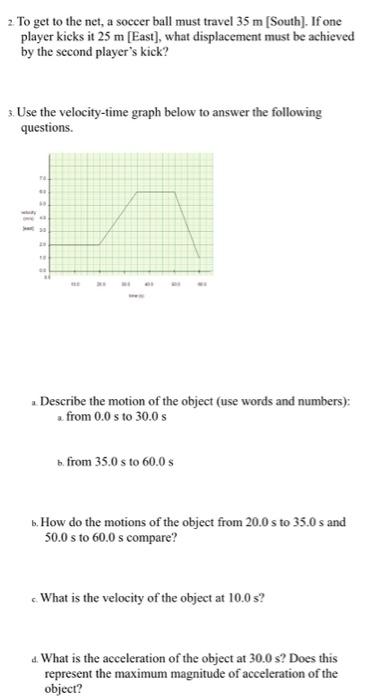 Solved 2. To get to the net, a soccer ball must travel 35 m | Chegg.com