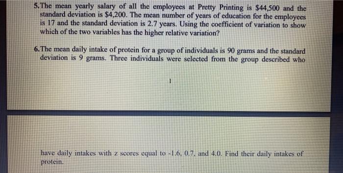 Solved 5.The mean yearly salary of all the employees at | Chegg.com