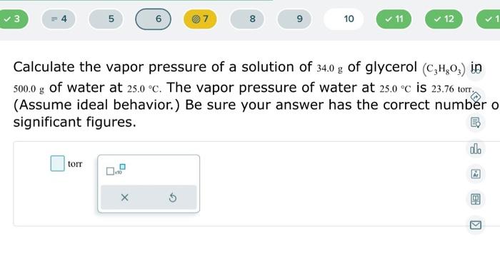 Solved Calculate The Vapor Pressure Of A Solution Of 34.0 G | Chegg.com