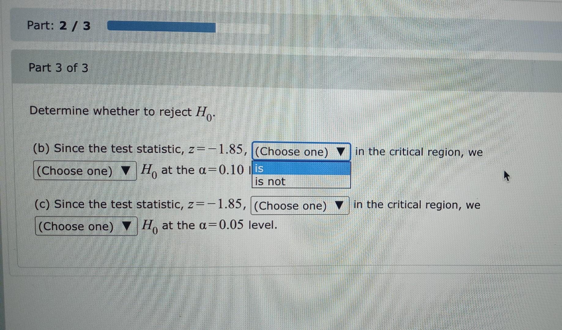 Solved Determine whether to reject H0. (b) Since the test | Chegg.com