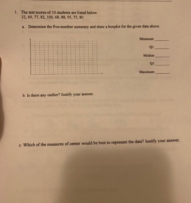 Solved 1. The test scores of 10 students are listed below. | Chegg.com