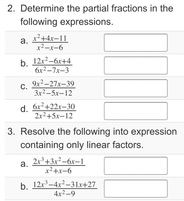 Solved 2. Determine the partial fractions in the following | Chegg.com
