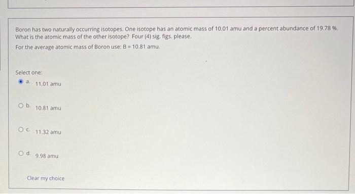 Solved Boron Has Two Naturally Occurring Isotopes. One | Chegg.com