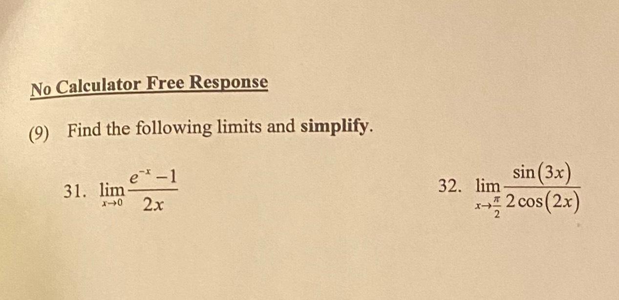 Solved No Calculator Free Response(9) ﻿Find the following | Chegg.com
