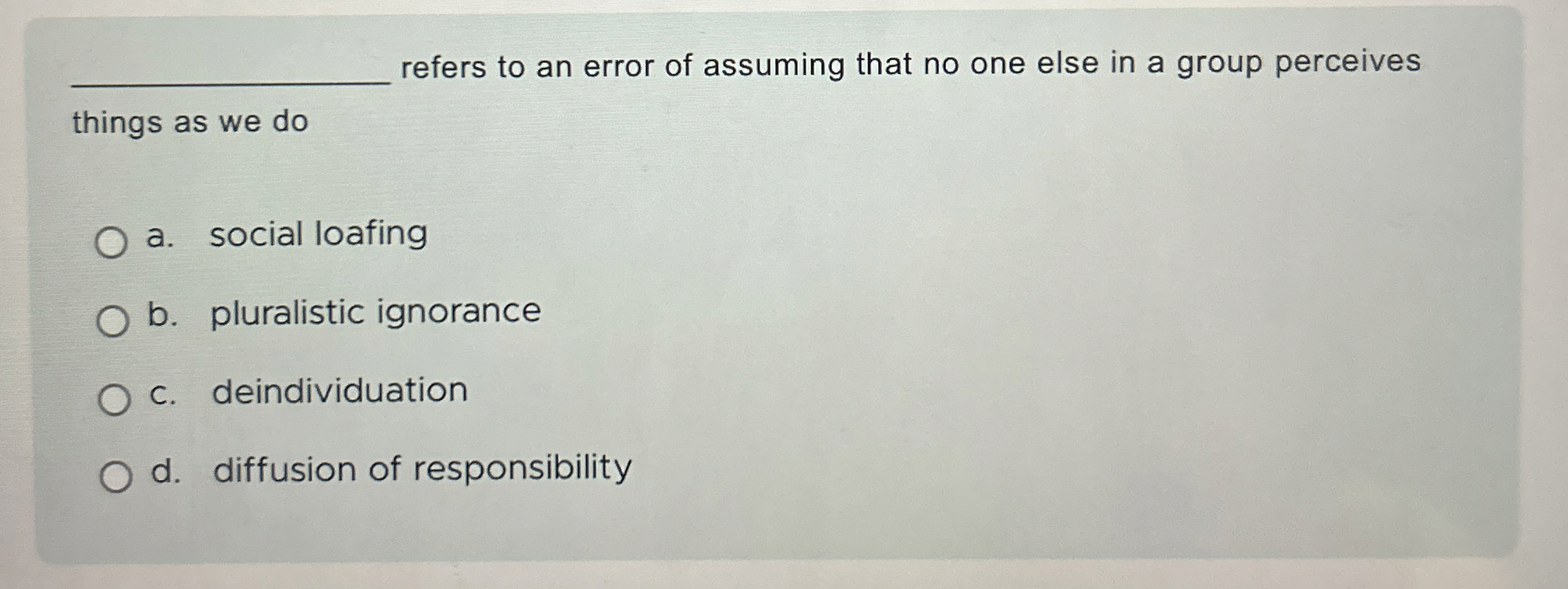Solved q, ﻿refers to an error of assuming that no one else | Chegg.com