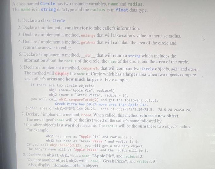 Solved A class named Circle has two instance variables, name | Chegg.com